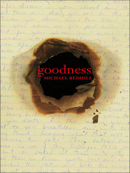 Title details for Goodness by Michael Redhill - Available